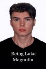 Watch Being Luka Magnotta Megashare9