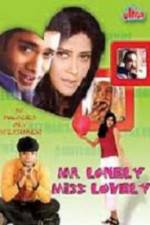 Watch Mr Lonely Miss Lovely Megashare9