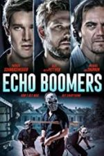 Watch Echo Boomers Megashare9