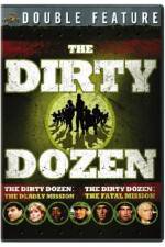 Watch Dirty Dozen: The Deadly Mission Megashare9