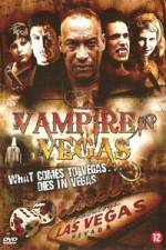 Watch Vampire in Vegas Megashare9