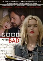 Watch Good After Bad Megashare9