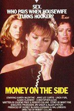 Watch Money on the Side Megashare9