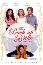 Watch The Back-up Bride Megashare9