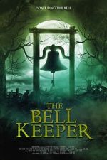 Watch The Bell Keeper Megashare9
