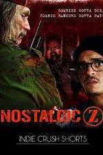 Watch Nostalgic Z Megashare9