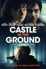 Watch Castle in the Ground Megashare9