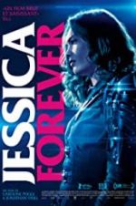 Watch Jessica Forever Megashare9