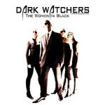 Watch Dark Watchers: The Women in Black Megashare9