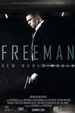 Watch Freeman: New World Order Megashare9