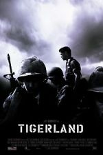 Watch Tigerland Megashare9