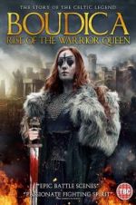 Watch Boudica: Rise of the Warrior Queen Megashare9