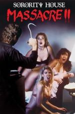 Watch Sorority House Massacre II Megashare9