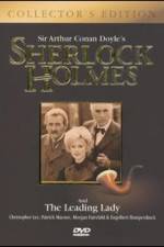 Watch Sherlock Holmes and the Leading Lady Megashare9