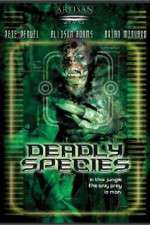 Watch Deadly Species Megashare9
