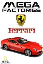 Watch National Geographic Megafactories: Ferrari Megashare9