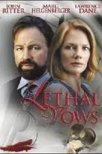 Watch Lethal Vows Megashare9