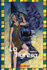 Watch La tigresa Megashare9