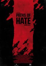 Watch Paths of Hate Megashare9