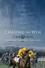 Watch Chasing the Win Megashare9