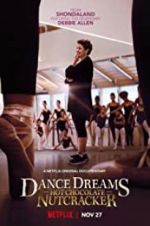 Watch Dance Dreams: Hot Chocolate Nutcracker Megashare9