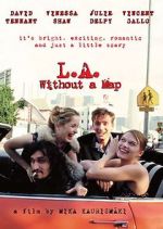 Watch L.A. Without a Map Megashare9