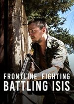 Watch Frontline Fighting: Battling ISIS Megashare9