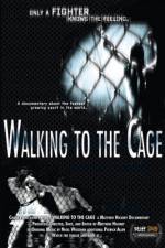 Watch Walking to the Cage Megashare9