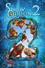 Watch The Snow Queen 2 Megashare9