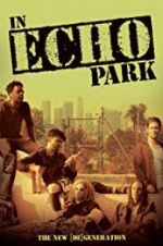 Watch In Echo Park Megashare9