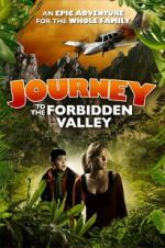 Watch Journey to the Forbidden Valley Megashare9