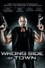 Watch Wrong Side of Town Megashare9