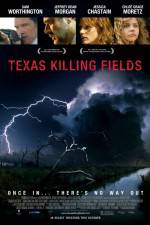 Watch Texas Killing Fields Megashare9