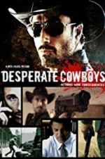 Watch Desperate Cowboys Megashare9