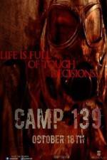 Watch Camp 139 Megashare9