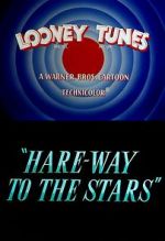 Watch Hare-Way to the Stars (Short 1958) Megashare9