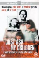 Watch Just Ask My Children Megashare9