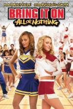 Watch Bring It On: All or Nothing Megashare9