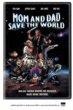 Watch Mom and Dad Save the World Megashare9