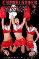 Watch Cheerleader Massacre 2 Megashare9