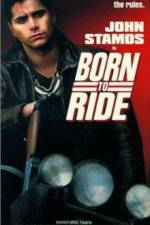 Watch Born to Ride Megashare9