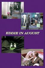 Watch Eddie in August Megashare9