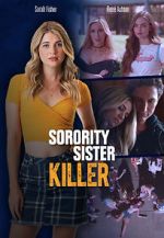 Watch Sorority Sister Killer Megashare9