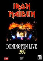 Watch Iron Maiden: Donington Live 1992 Megashare9