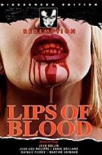 Watch Lips of Blood Megashare9