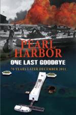 Watch Pearl Harbor One Last Goodbye Megashare9