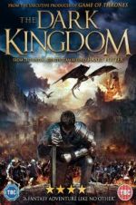 Watch The Dark Kingdom Megashare9