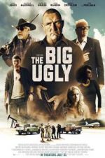 Watch The Big Ugly Megashare9