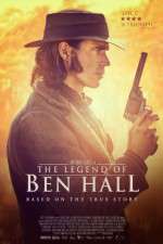 Watch The Legend of Ben Hall Megashare9