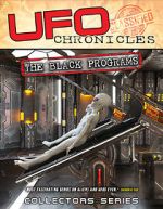 Watch UFO Chronicles: The Black Programs Megashare9